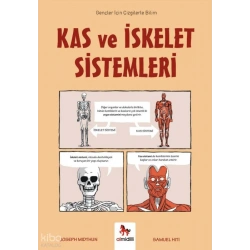 Kas ve İskelet Sistemleri ;Gençler İçin Çizgilerle Bilim