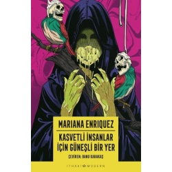 Kasvetli İnsanlar İçin Güneşli Bir Yer