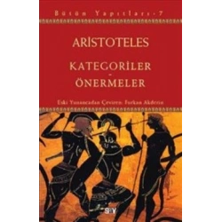 Kategoriler ve Önermeler : Bütün Yapıtları 7