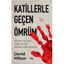 Katillerle Geçen Ömrüm