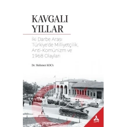 Kavgalı Yıllar