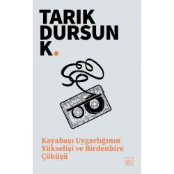 Kayabaşı Uygarlığının Yükselişi ve Birdenbire Çöküşü