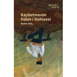 Kaybetmenin Halet-i Ruhiyesi