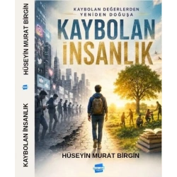 Kaybolan İnsanlık