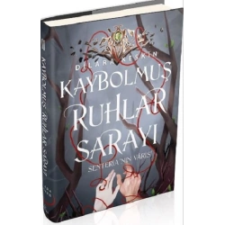 Kaybolmuş Ruhlar Sarayı 2 Senterianın Varisi Ciltli