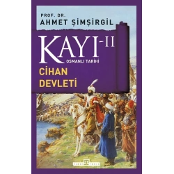 Kayı 2 - Cihan Devleti Fatih