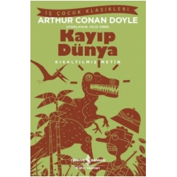 Kayıp Dünya (Kısaltılmış Metin) 100 Temel Eser