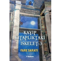 Kayıp Kitaplıktaki İskelet - 3 Fare Sarayı