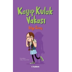 Kayıp Kulak Vakası