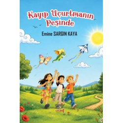 Kayıp Uçurtmanın Peşinde