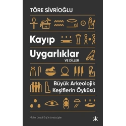Kayıp Uygarlıklar ve Diller