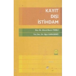 Kayıt Dışı İstihdam