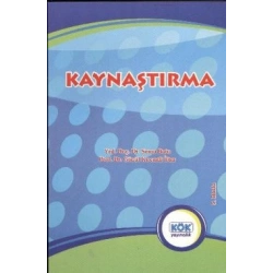 Kaynaştırma