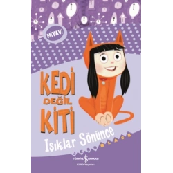 Kedi Değil Kiti – Işıklar Sönünce