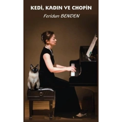 Kedi Kadın ve Chopin