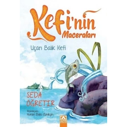 Kefinin Maceraları - Uçan Balık Kefi