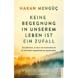 Keine Begegnung in unserem Leben ist ein Zufall