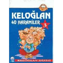 Keloğlan 3 - 40 Haramiler