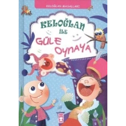 Keloğlan ile Güle Oynaya