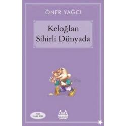 Keloğlan Sihirli Dünyada
