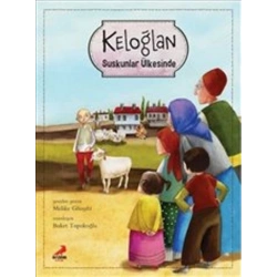 Keloğlan Suskunlar Ülkesinde