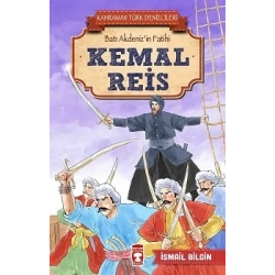 Kemal Reis - Kahraman Türk Denizcileri