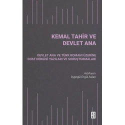 Kemal Tahir ve Devlet Ana