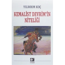 Kemalist Devrimin Niteliği