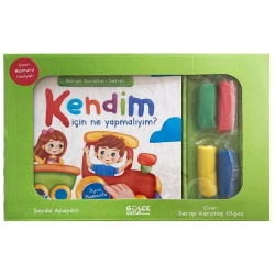 Kendim İçin Ne Yapmalıyım? Görgü Kuralları Serisi - Oyun Hamurlu Kitap Seti