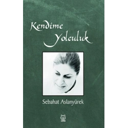 Kendime Yolculuk