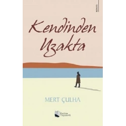 Kendinden Uzakta