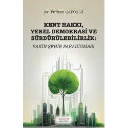 Kent Hakkı Yerel Demokrasi ve Sürdürülebilirlik