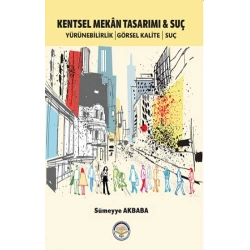 Kentsel Mekan Tasarımı ve Suç