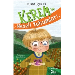 Kerem ve Neşeli Tohumları