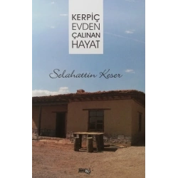 Kerpiç Evden Çalınan Hayat