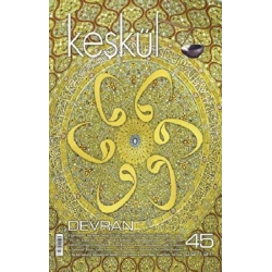 Keşkül Dergisi Sayı: 45