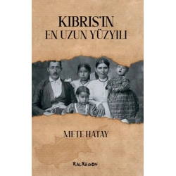 Kıbrısın En Uzun Yüzyılı