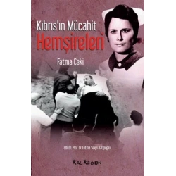 Kıbrısın Mücahit Hemşireleri