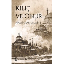 Kılıç ve Onur