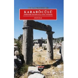 Kilikia Arkeolojisi Serisi 3