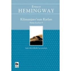 Kilimanjaro’nun Karları Bütün Eserleri: 9