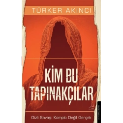 Kim Bu Tapınakçılar