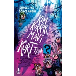 Kim Korkar Mavi Kurt’tan