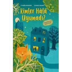 Kimler Hala Uyumadı?
