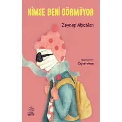 Kimse Beni Görmüyor