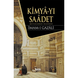 Kimya-yı Saadet (Ciltli)