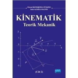 KİNEMATİK (2. CİLT) Teorik Mekanik