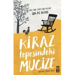 Kiraz Tepesindeki Mucize