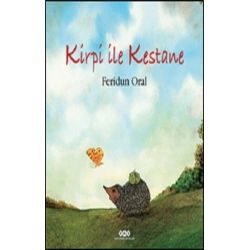 Kirpi İle Kestane