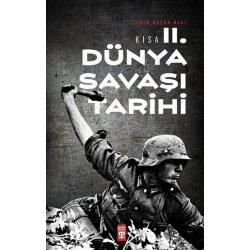 Kısa II. Dünya Savaşı Tarihi